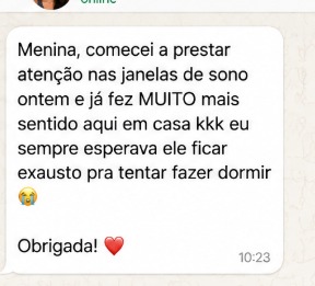 Cliente relata melhora ao observar as janelas de sono