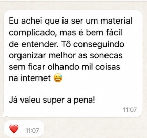 Cliente relata que conseguiu organizar melhor as sonecas